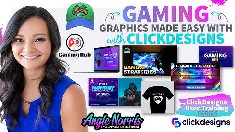 Gaming Graphics Made Easy with ClickDesigns
