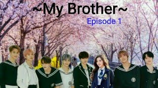 FF K-pop My Brother ~eps 1~ Chek desk
