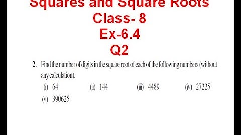 NCERT Solution CLASS-8 (VIII) Mathematics CHAPTER- 6 Squares and Square Roots Ex-6.4 Q2 @bhullar