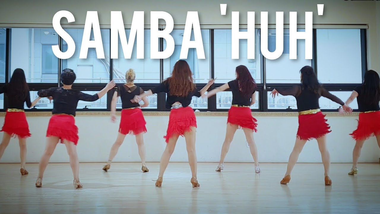 Samba 'Huh' Line Dance Demo(쌈바후 라인댄스) - 살빠짐 주의