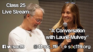 Conversation with The Doctor of Dialogue | Dr. Laurie Mulvey | 19SP Class #25 Full Lecture