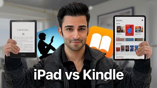 iPad vs Kindle | Which is Better for Reading Books?