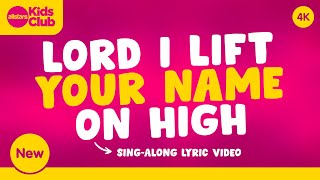 Lord I Lift Your Name One High 🙌🏼 NEW Sing-along Kids Praise &amp; #worship #god #hope #jesus #gospel