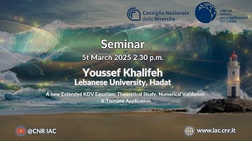 Youssef Khalifeh: A new Extended KDV Equation: Theoretical Study, Numerical Validation & Tsunami