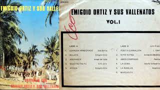 EMIGIDIO ORTIZ Y SUS. VALLENATOS VOL.1 (ALBUM COMPLETO)