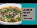 Ginisang Pechay with Sardines | Kusinang Atin 2022