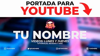 COMO HACER UNA PORTADA PARA YOUTUBE SIN PROGRAMAS Y GRATIS (Banner para  thptnganamst.edu.vn) - thptnganamst.edu.vn