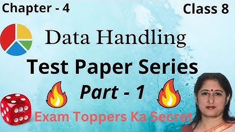 Data Handling | Class 8| chapter 4| Test Paper|Extra Questions|Important Questions|NCERT |CBSE|DAV