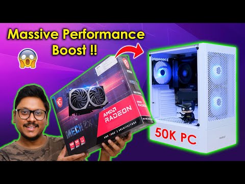 Upgrading 50K PC Build with Budget AMD GPU... Next Level Performance 🤯