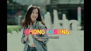 Download lagu Omong Kosong-rian Junior-dj Fandy Manoppo Remix2022 mp3
