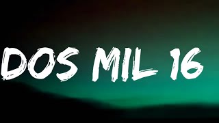 Bad Bunny - Dos Mil 16 (Letra\/Lyrics)