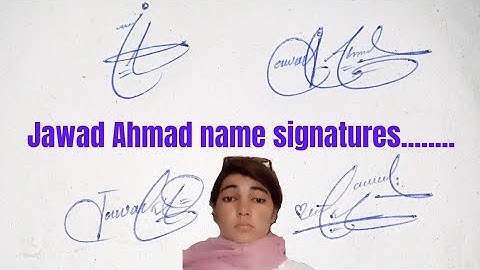 Jawad Ahmad name signature#english  sign of Jawad Ahmad name