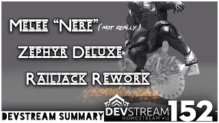 Railjack Rework, Melee "Nerf" & Zephyr Deluxe | Warframe Devstream Summary #152