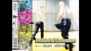 PABLO &#39;N&#39; CEZANNE - Sun Dance (Extended Mix) 2001