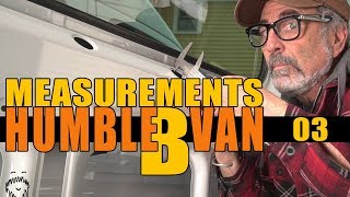 VAN BUILD SERIES 03 | Tale Of The Tape | Sprinter Measurements