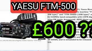 NEW YAESU 600 FTM-500 - IS IT WORTH 600 Price not confirmed