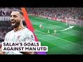 Mo Salah S Goals Against Manchester United Mo Salah S Goals Against Manchester United