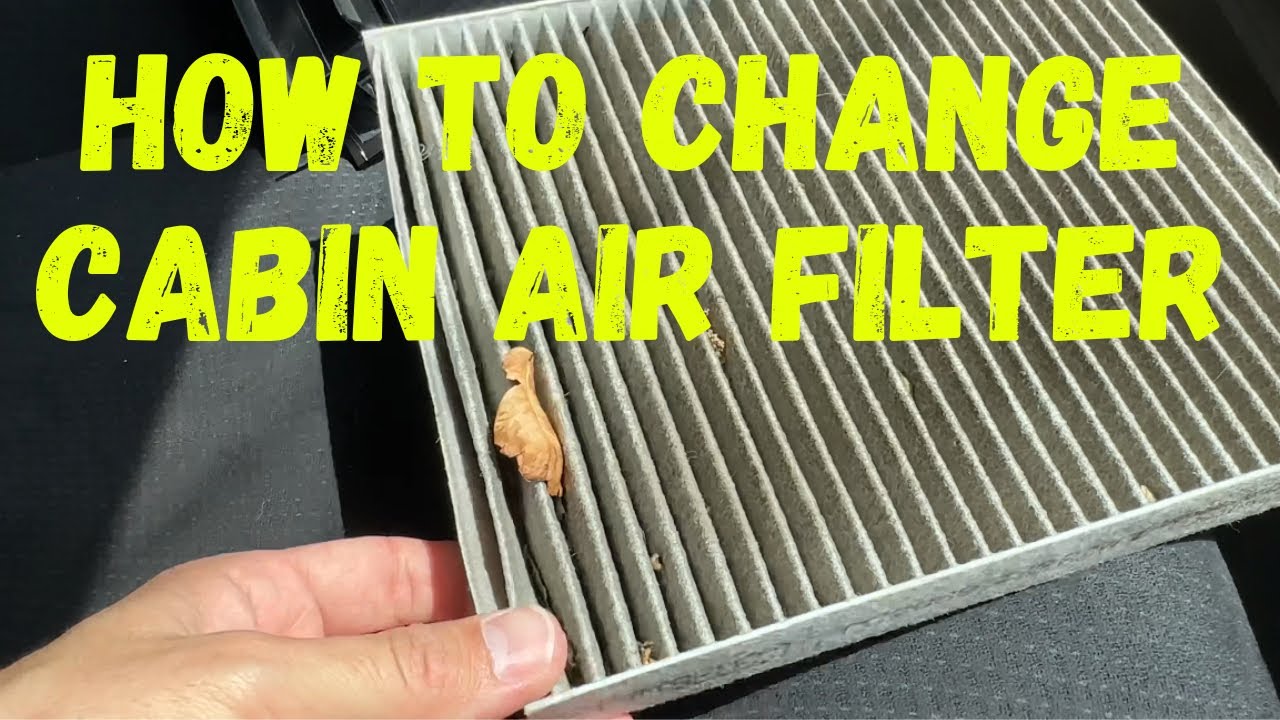 How To Change Cabin Air Filter In Your Vehicle 