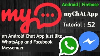 Firebase Chat App Android Studio - myChAt - 52 Sending And Displaying Chat Images screenshot 4