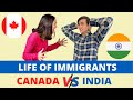 Life in Canada for Immigrants vs India (Pros & Cons) - Life In Canada