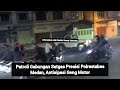 Patroli Gabungan Satgas Presisi Polrestabes Medan, Antisipasi Geng Motor