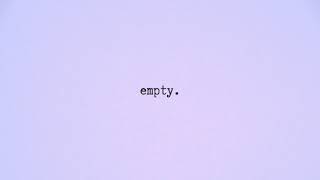 empty. - Sad Lofi Hip Hop Beat (FREE FOR PROFIT USE)