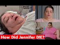 Too Large Jennifer Lefevre Tragic Passing Details Revealed; What Happened To Her?