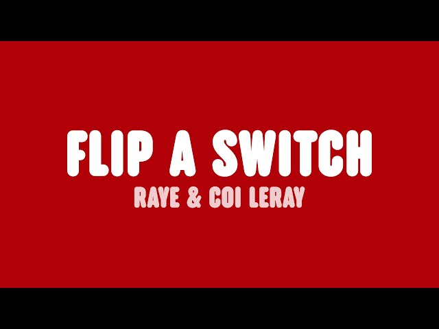 Flip A Switch. (feat. Coi Leray) 