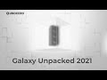Presentación de la nueva familia S21 de Galaxy en español