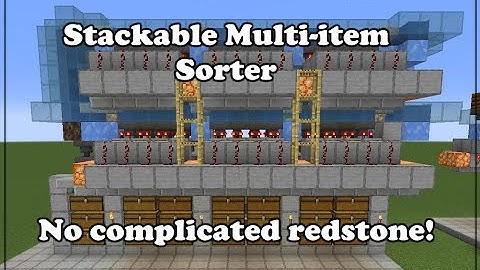 Minecraft 1.17 - 1.21 Stackable Multi-Item Sorter - Simple Redstone!