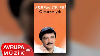 Ekrem Çelebi - Derdimi Kimlere Desem  Resimi