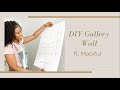 DIY Gallery Wall ft.  Mapiful