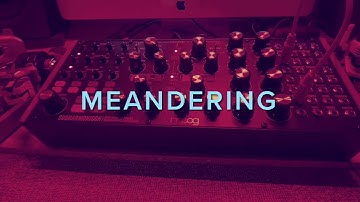 Meandering - Moog Subharmonicon Ambient Electronic Music for Minimalist