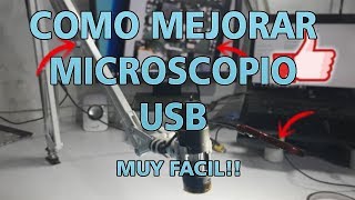 HOW TO UPGRADE YOUR USB MICROSCOPE!! 🔬+💡=✅