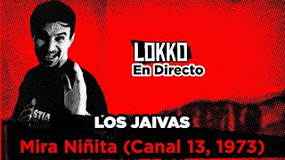 Reacción a Los Jaivas - Mira Niñita (Canal 13, 1973) #LokkoEnDirecto