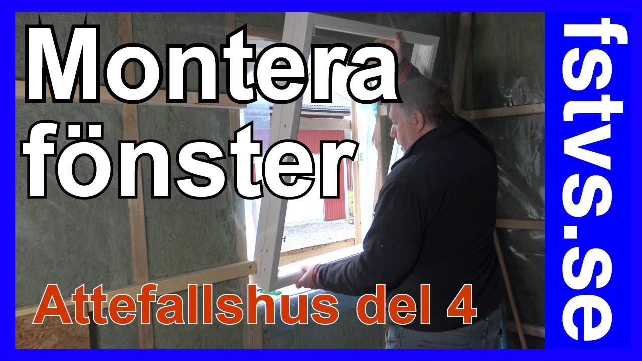 Montera fönster