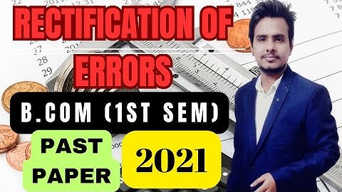 II Rectification of Errors II 2021 II PAST PAPER II #cu #calcutta_university #calcuttauniversity