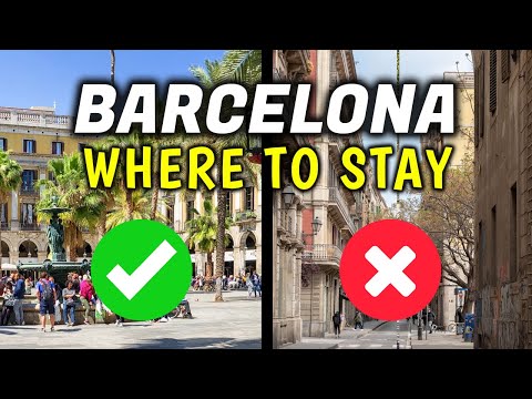 Top 3 Best And Worst Places U0026 Neighborhoods To Stay In Barcelona, Spain - Where To Stay