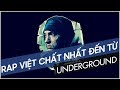 Rap vit cht nht n underground  top 20 bi rap cht nht n t underground p03