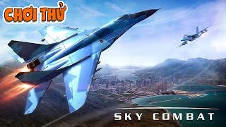 Review Chơi Thử Game Máy Bay Sky Combat | Văn Hóng screenshot 4