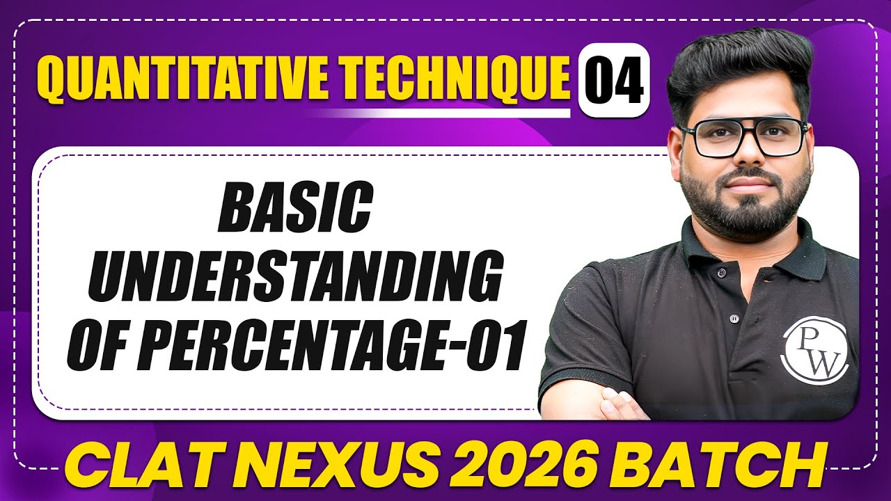 Quantitative Techniques 04 : Basic Understanding Of Percentage-01 ...