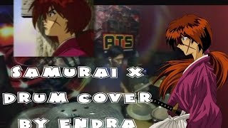 Opening Ost Samurai X ( Drum Cover ) By En dra