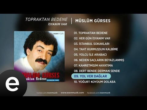 Yol Ver Dağlar (Müslüm Gürses) Official Audio #yolverdağlar #müslümgürses - Esen Müzik