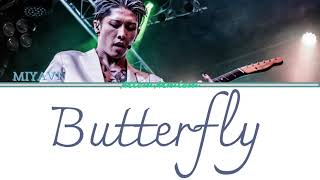 Miyavi - Butterfly (jpn/rom/eng) lyrics