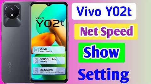 vivo y02t Net Speed show setting/How to enable network speed status bar in Vivo y02t mobile