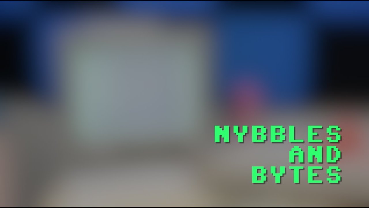 Intro for Nybbles and Bytes - YouTube