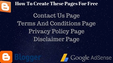 How To Create Contact Us, Terms & Condition, Privacy Policy, Disclaimer Pages for Blogger/Website