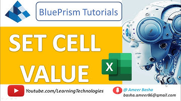 Blue Prism #11 : Working With  "Set Cell Value " Action - Excel Automation