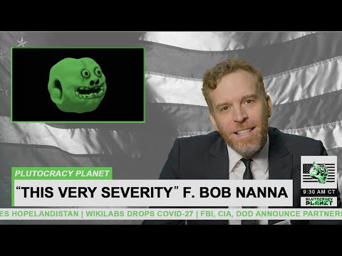 Plutocracy Planet: "This Very Severity" f. Bob Nanna [official music video]