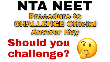 PROCEDURE FOR CHALLENGING OFFICIAL ANSWER KEY | SHOULD YOU CHALLENGE? 🤔 | #neet2021